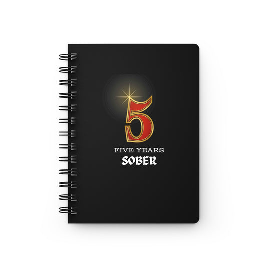 Sober Birthday Journal "Five Years" Spiral 5 x 7