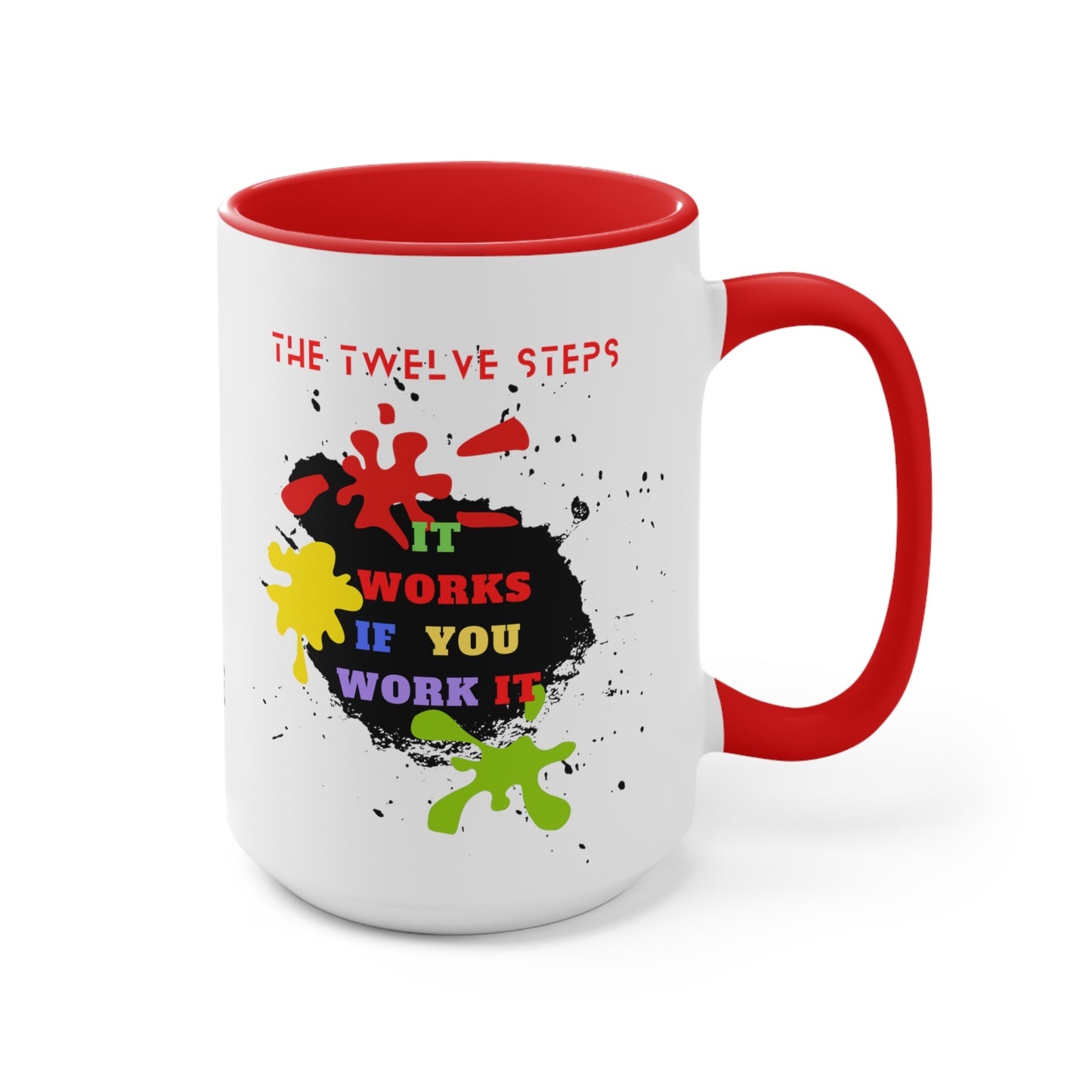 "It Works If You Work It" Ex-Large Recovery Mug