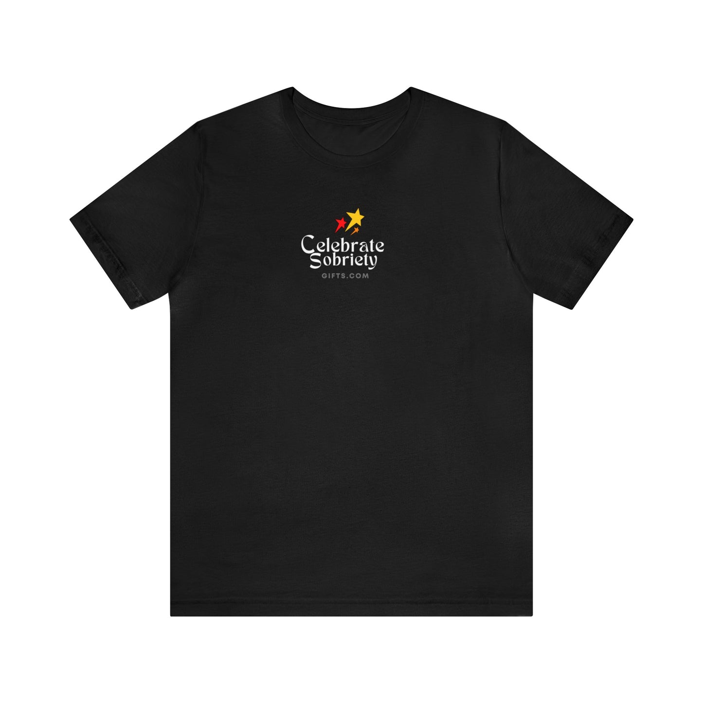 "Celebrate Sobriety" Unisex Short Sleeve Tee