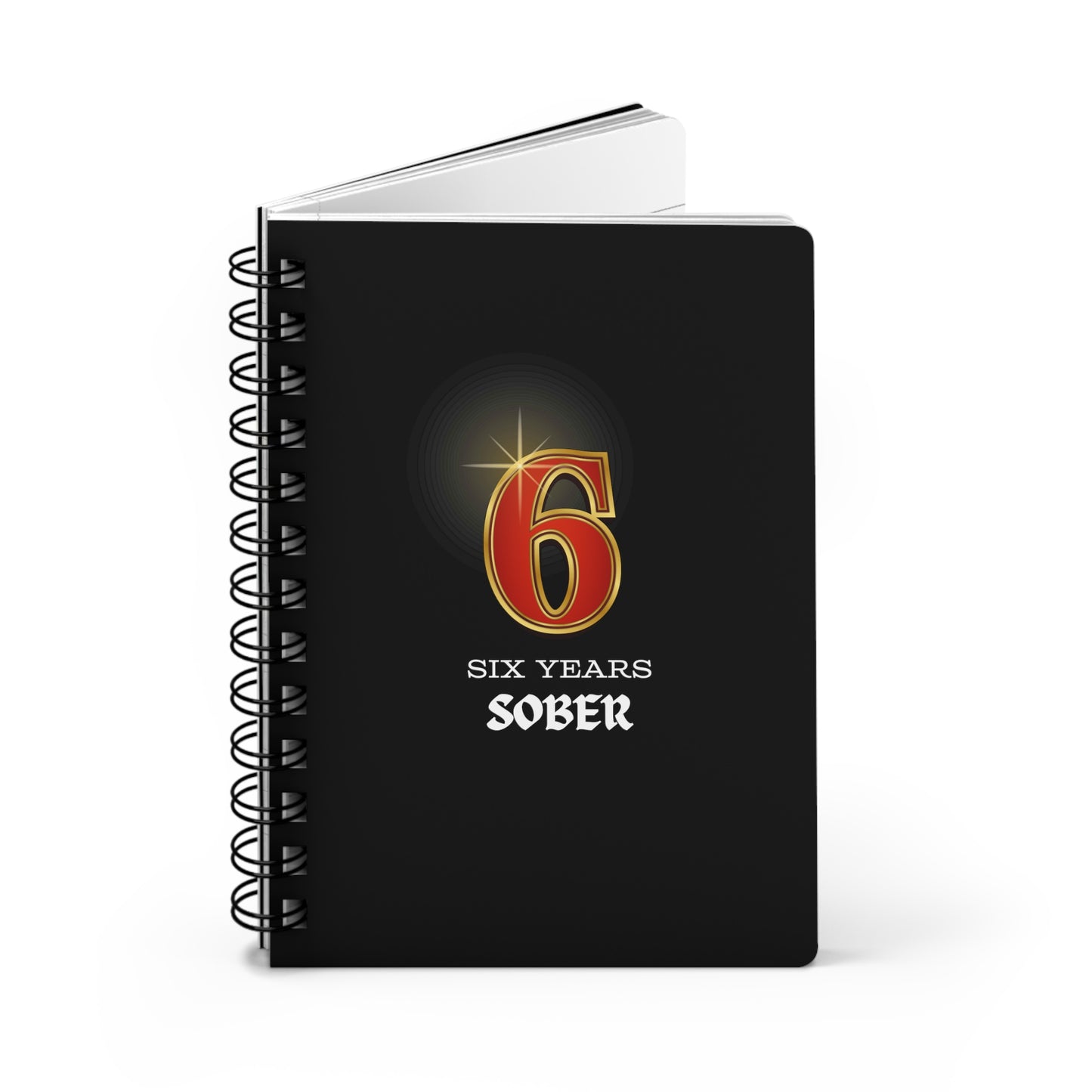 Sober Birthday Journal "Six Years" Spiral 5 x 7